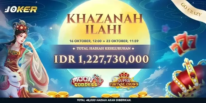 EVENT Joker -KHAZANAH ILAHI 16 OCT - 23 OCT 2025
